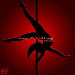 In Love With A Stripper