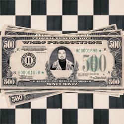 MONEY MOVEZ