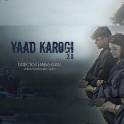 Yaad Karogi 2.0 (Special Version)