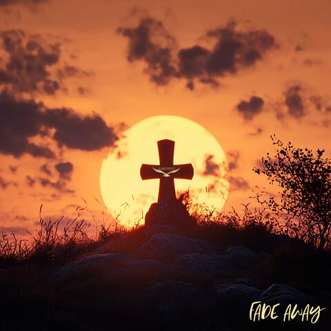 Fade Away