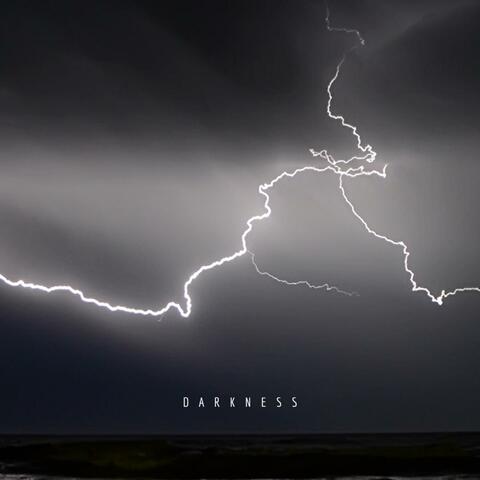 Darkness