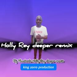 Holly Rey (feat. DJ Thackzido)