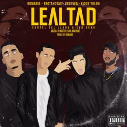 Lealtad (feat. Romanis, Trotanotas, Koddy & Vxgeveg)