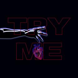 TRY ME (feat. Roni)