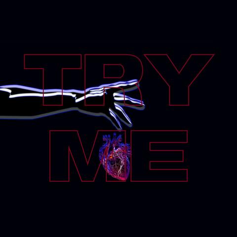 TRY ME (feat. Roni)