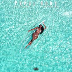 Pepsi Body (feat. Ace Sarutobi)
