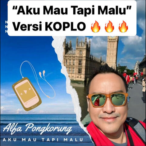 Aku Mau Tapi Malu Versi Koplo