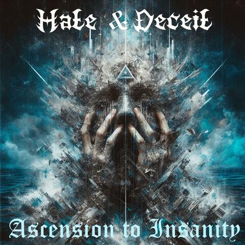 Ascension to Insanity