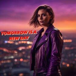 TOMORROW IS A NEW DAY PART 1