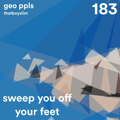 Sweep You Off Your Feet