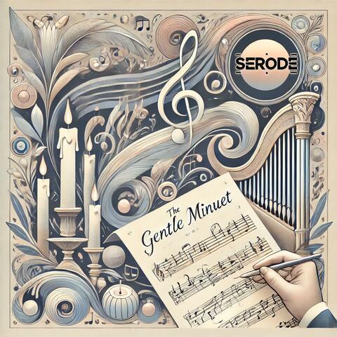 The Gentle Minuet