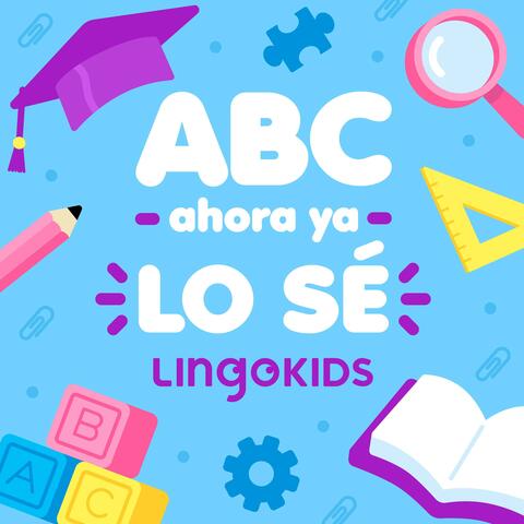 A, B, C: Canciones para que tu peque aprenda lectoescritura y vocabulario