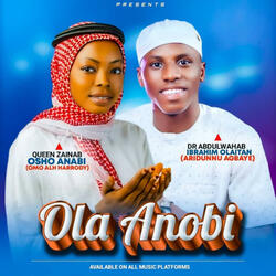 OLA ANOBI (feat. Queen Zainab OSHO ANOBI)