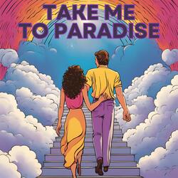 Take me to paradise (alternative long mix)