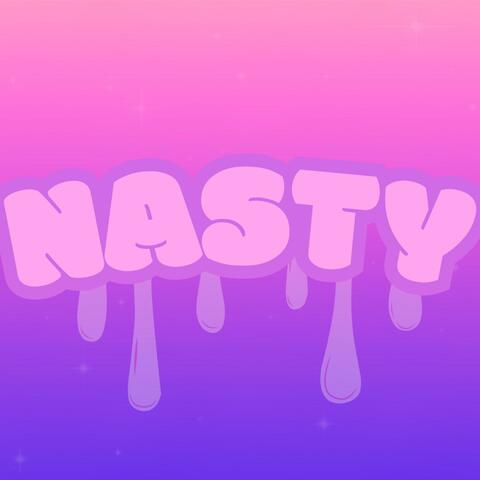 NASTY (feat. N.O.I.S.E)