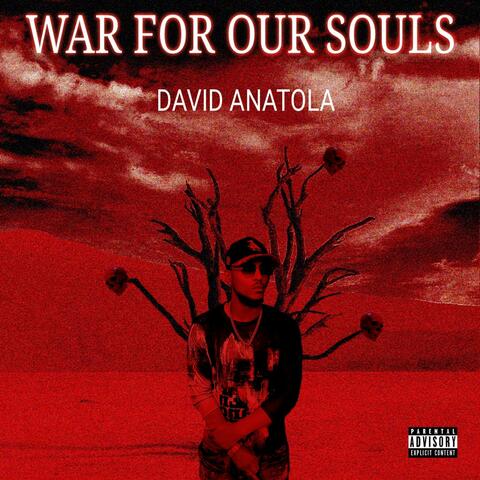 War For Our Souls