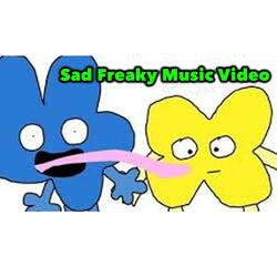 Sad Freaky 4 And X BFDI Love Song
