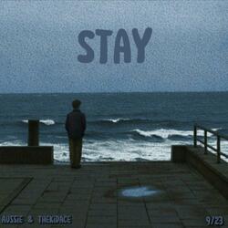 Stay (feat. thekid.ACE)