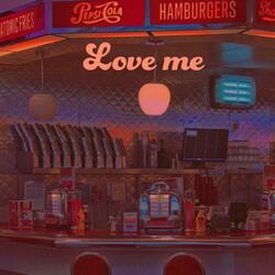 Love Me (feat. SSJ Twiin)
