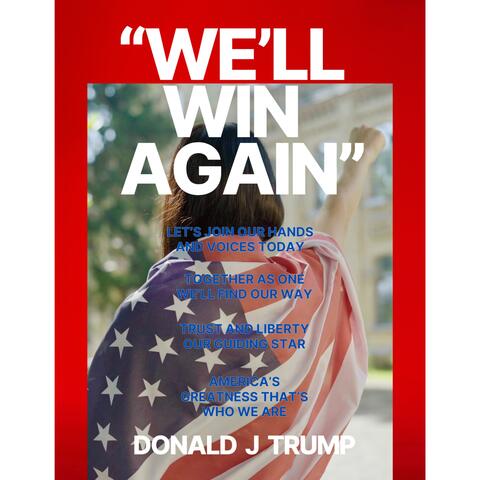 We'll Win Again