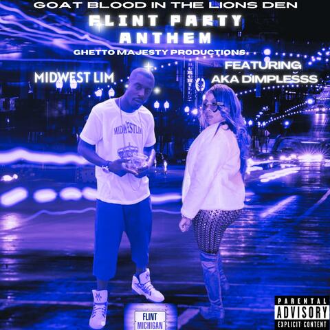 FLINT PARTY ANTHEM (feat. AKA Dimplesss)