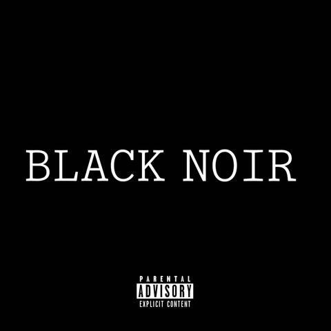 BLACK NOIR (Deluxe)