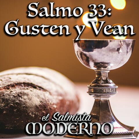 Salmo 33: Gusten y Vean (21er TO B) (feat. Rebecca De La Torre)