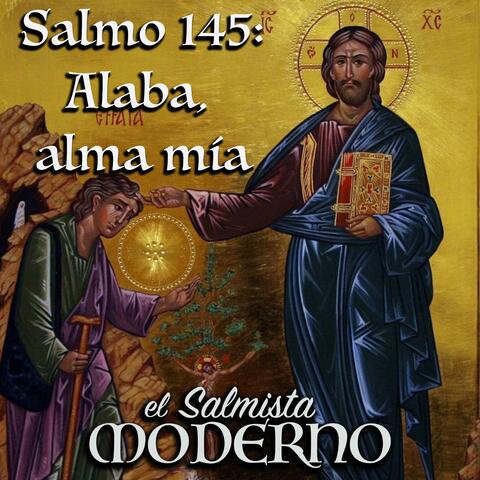 Salmo 145: Alaba, Alma Mía (23er TO B) (feat. Rebecca De La Torre)