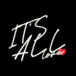 IT'S ALL LOVE (feat. Xion Nev)