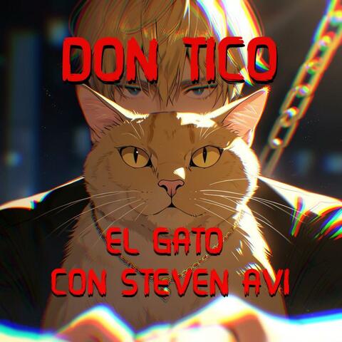 Don Tico (feat. Steven Avi)