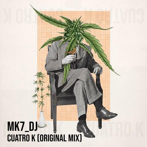 Cuatro K (Original Mix)
