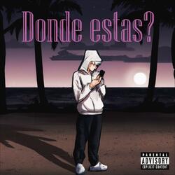Donde estás?