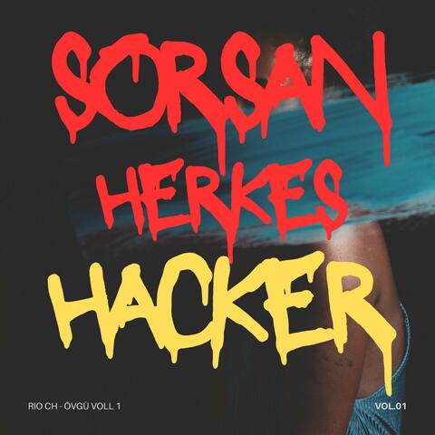 Sorsan Herkes Hacker (Rio CH Vol.1)