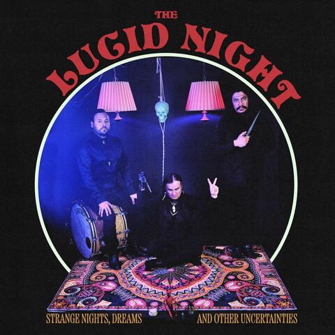 Strange Nights, Dreams and Other Uncertainties