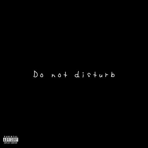 Do Not Disturb