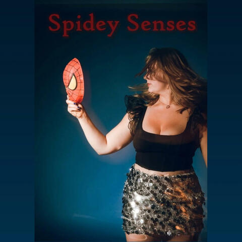Spidey Senses