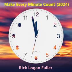 Make Every Minute Count