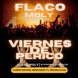 Viernes De Perico (feat. Flaco Moly)