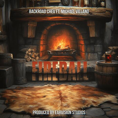 FireBall (feat. Michael Villano)