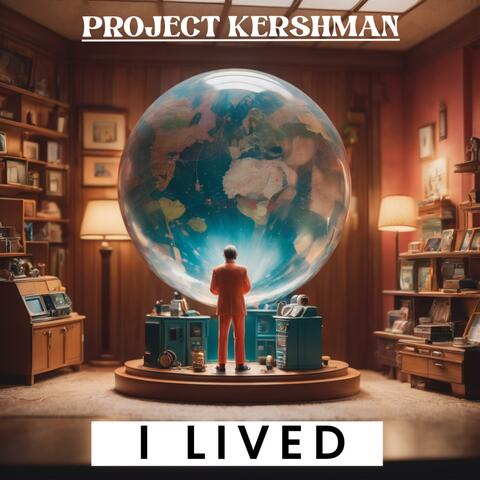 I Lived