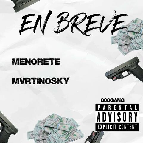 EN BREVE (feat. Menorete)