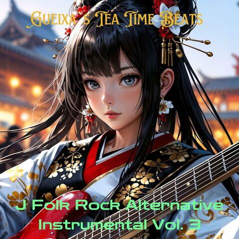 Instrumental Relaxing Music, J Folk Rock Alternative, Vol. 3