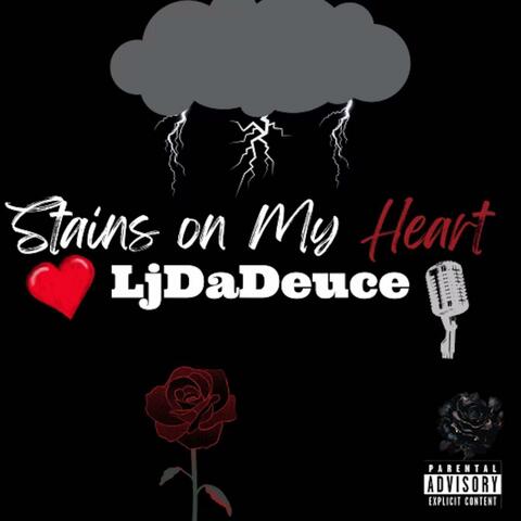 Stains on my Heart