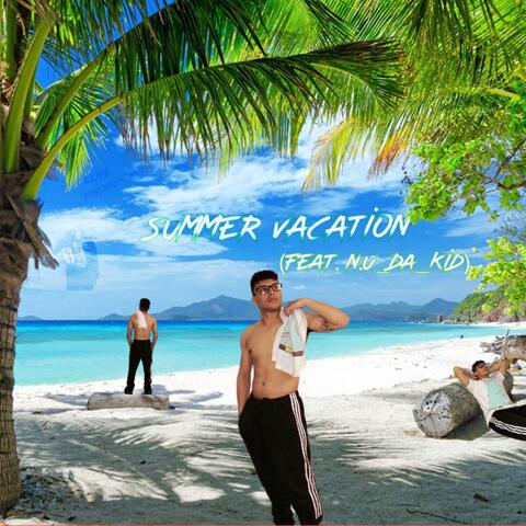 Summer Vacation (feat. N.U_DA_KID) [Remix]