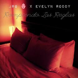 Rompiendo Las Reglas (feat. Evelyn Roddy)