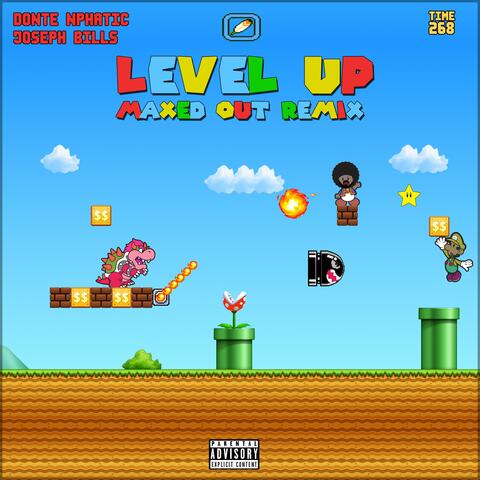 Level Up Maxed Out (feat. Joseph Bills)