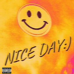 NICE DAY (feat. Trav2x)