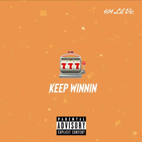 Keep Winnin
