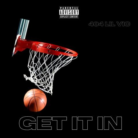 Get It In