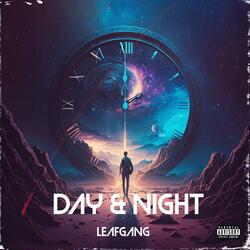 Day & Night (feat. K2 & Leafgang Vakes)